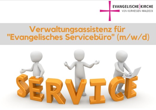 Assistenz für "Evangelisches Servicebüro" gesucht