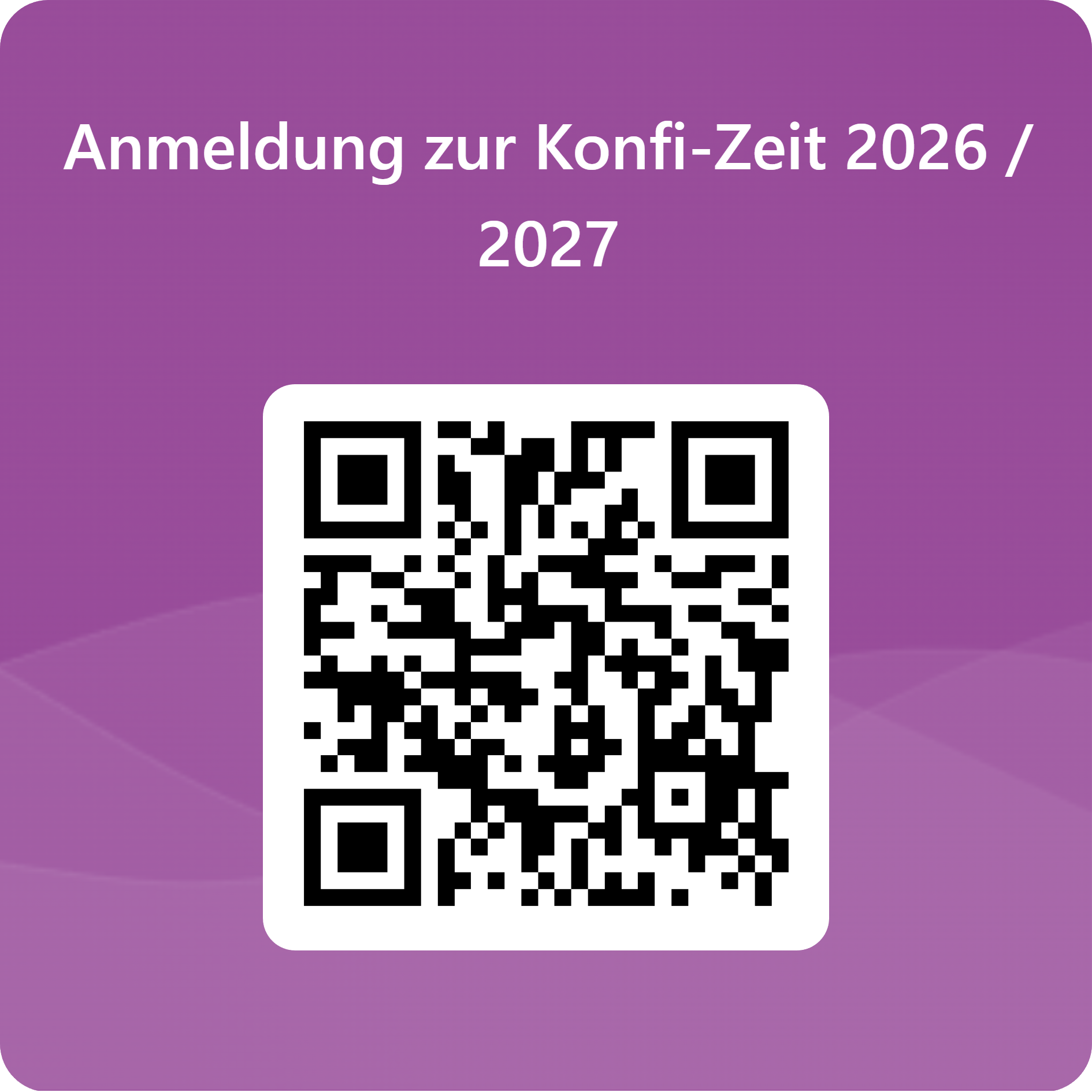 Anmeldung zur Konfi-Zeit 2026/2027 für Kreuzkirchenmitglieder