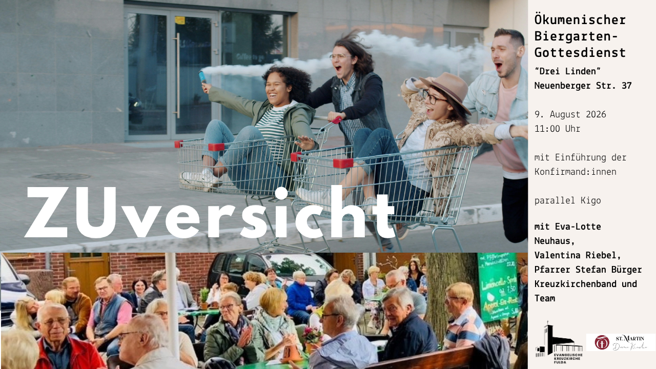 Biergartengottesdienst "ZUversicht"